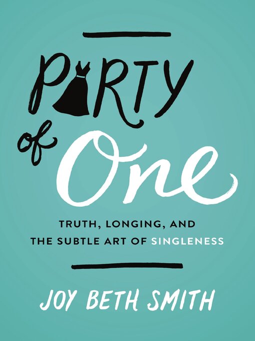 Title details for Party of One by Joy Beth Smith - Available